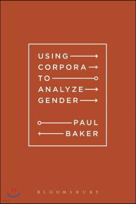 Using Corpora to Analyze Gender