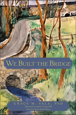 We Built the Bridge