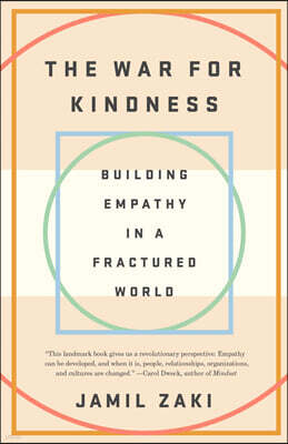 The War for Kindness: Building Empathy in a Fractured World
