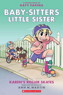 Baby-Sitters Little Sister Graphix #02 : Karen's Roller Skates