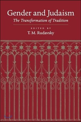 Gender and Judaism: The Transformation of Tradition