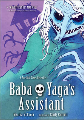 Baba Yaga's Assistant: A Graphic Novel