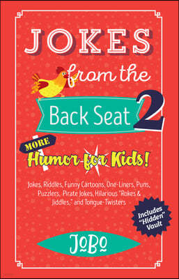 Jokes from the Back Seat 2: More Humor for Kids!