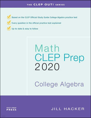 Math CLEP Prep: College Algebra: 2020