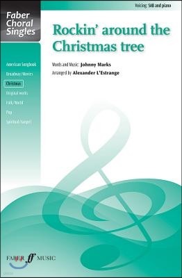 Rockin' Around the Christmas Tree: Sab, Choral Octavo