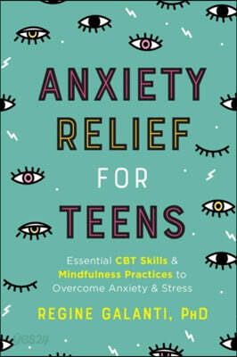 The Anxiety Relief for Teens