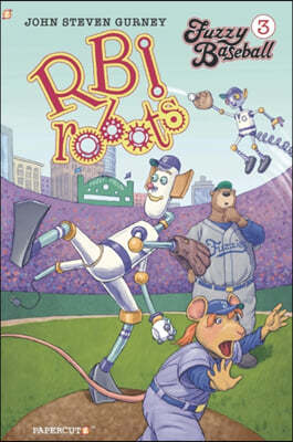 Fuzzy Baseball Vol. 3: R.B.I. Robots