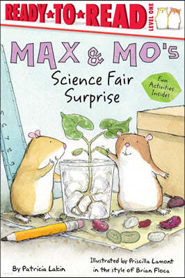 Max & Mo's Science Fair Surprise: Ready-To-Read Level 1