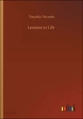 Lessons in Life