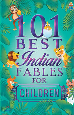 101 Best Indian Fables for Children