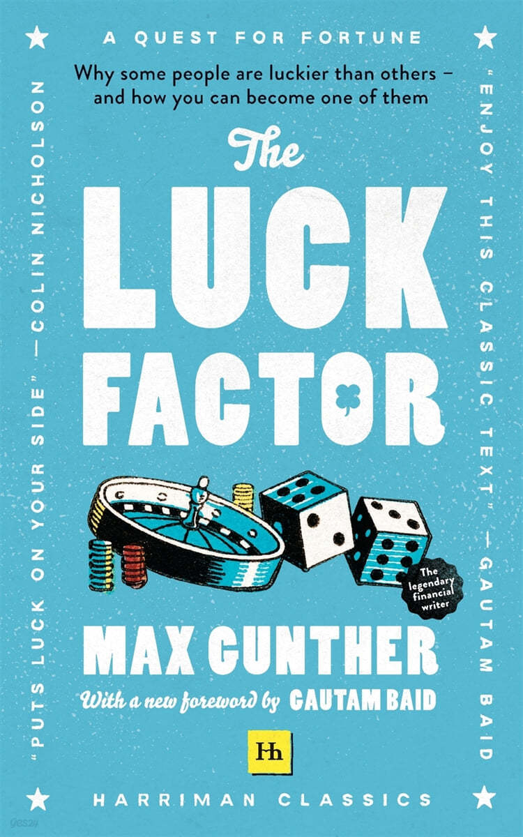 The Luck Factor: Why some people are luckier than others - and how you can become one of them