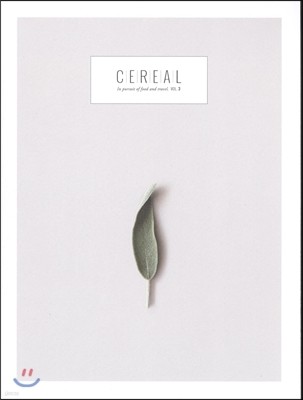 Cereal Magazine (谣) : 2013, No.3