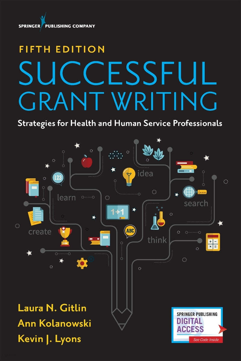 Successful Grant Writing: Strategies for Health and Human Service Professionals