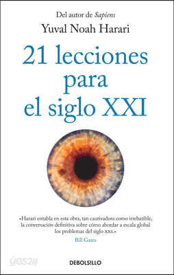 21 Lecciones Para El Siglo XXI / 21 Lessons for the 21st Century