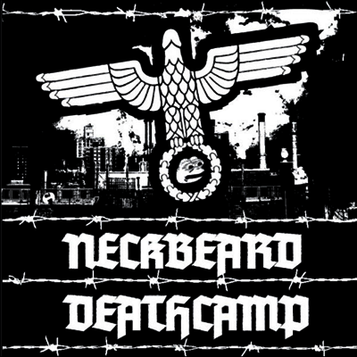 Neckbeard Deathcamp — White Nationalism Is For Basement Dwelling Losers 앨범 커버