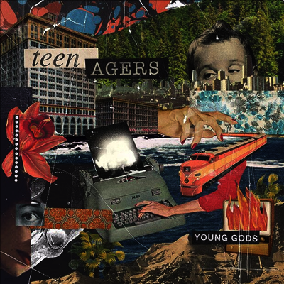 Teen Agers — Young Gods 앨범 커버