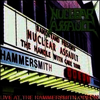 Nuclear Assault — Live at Hammersmith Odeon 앨범 커버
