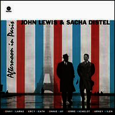 John Lewis,Sacha Distel — Afternoon In Paris (Remastered)(Bonus Track) 앨범 커버