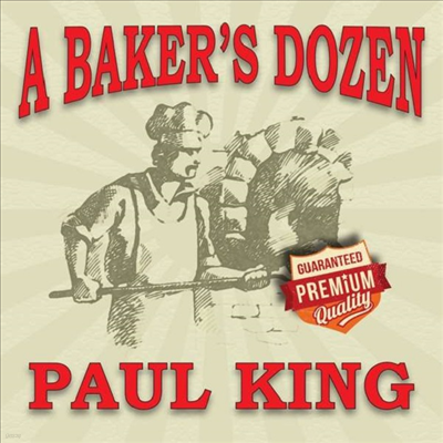 Paul King - A Baker's Dozen - Best Of (CD)