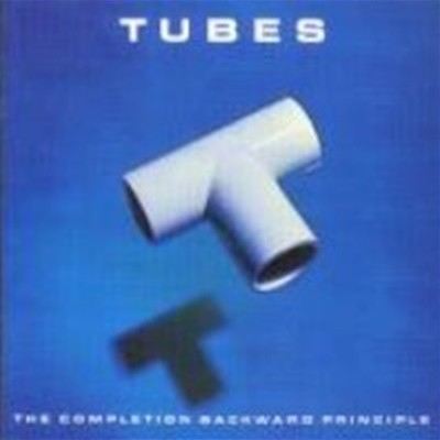 Tubes / The Completion Backward Principle (수입)