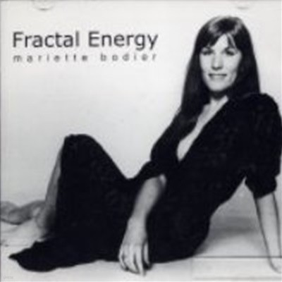 Mariette Bodier / Fractal Energy