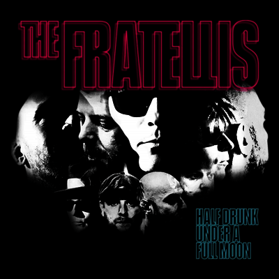 Fratellis — Half Drunk Under A Full Moon 앨범 커버