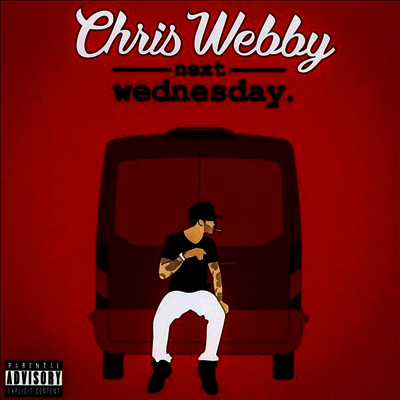 Chris Webby — Next Wednesday 앨범 커버