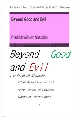 ü   Ѿ.The Book of Beyond Good and Evil, by Friedrich Nietzsche