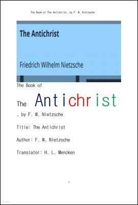 ׸. ر׸.The Book of The Antichrist, by F. W. Nietzsche
