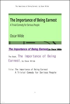 ī ϵ , ߿伺 .The Importance of Being Earnest, by Oscar Wilde