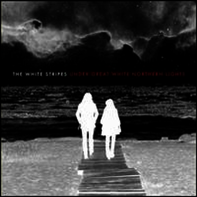 White Stripes — Under Great White Northern Lights 앨범 커버