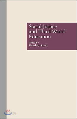 Social Justice and Third World Education