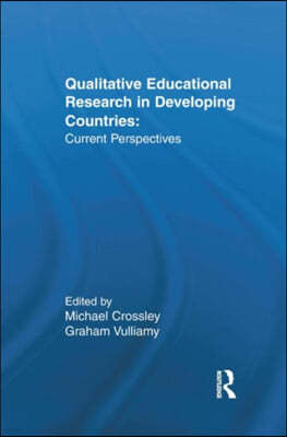 Qualitative Educational Research in Developing Countries