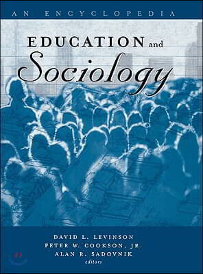 Education and Sociology: An Encyclopedia