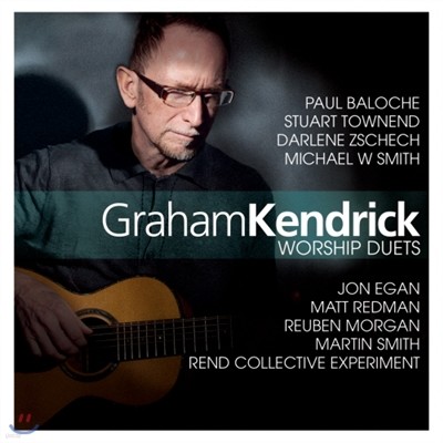 Graham Kendrick (׷˵帯) - Worship Duets
