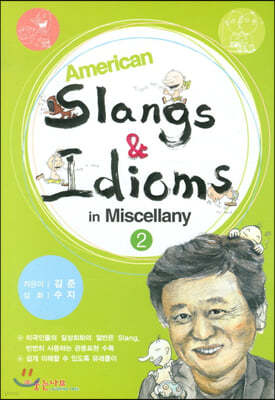 AMERICAN SLANGS & IDIOMS IN MISCELLANY 2