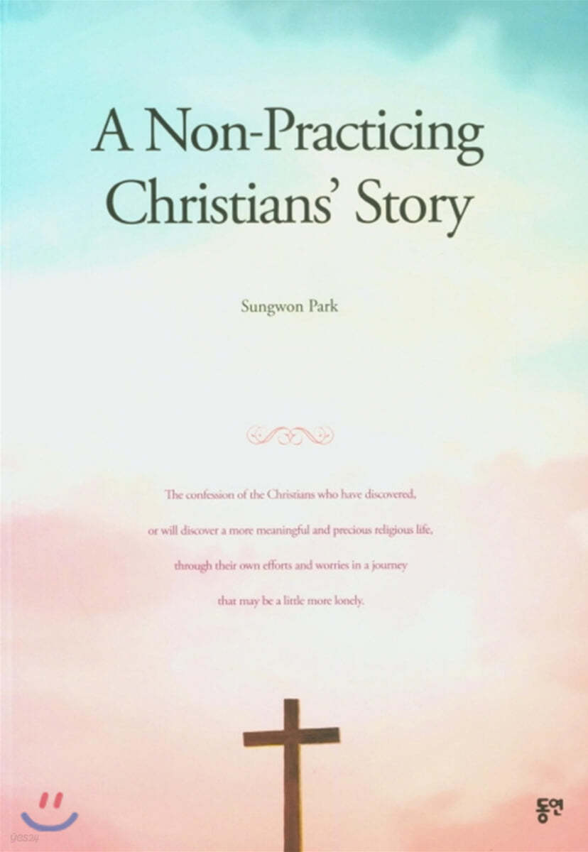 A Non-Practicing Christians` Story