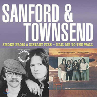 Sanford and Townsend ( Ÿ) - Smoke from a Distant Fire / Nail Me to the Wall