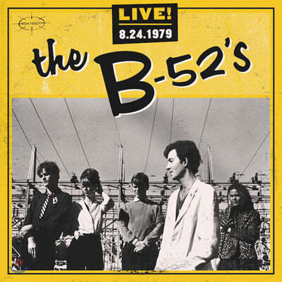 The B-52's (  Ƽ) - Live! 8.24.1979
