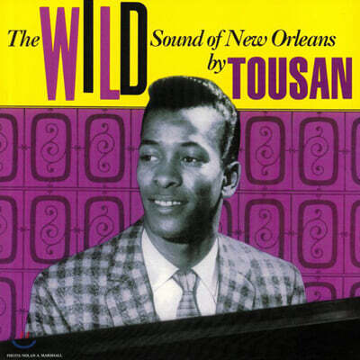 Allen Toussaint — The Wild Sound Of New Orleans 앨범 커버