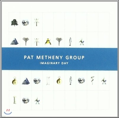 Pat Metheny Group - Imaginary Day