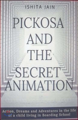 Pickosa and the Secret Animation