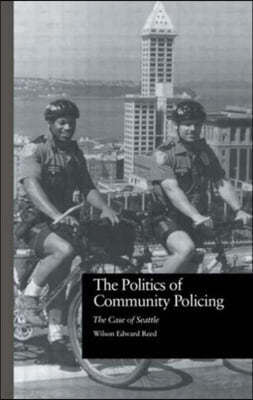 Politics of Community Policing