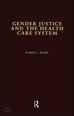 Gender Justice and the Health Care System