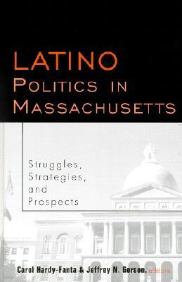 Latino Politics in Massachusetts