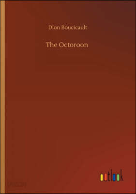 The Octoroon