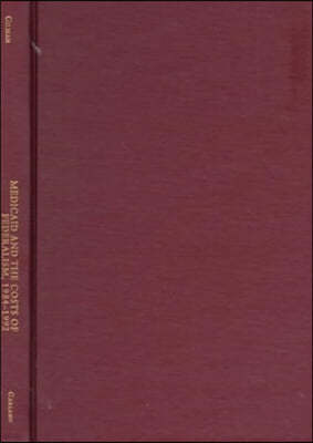 Medicaid and the Costs of Federalism, 1984-1992