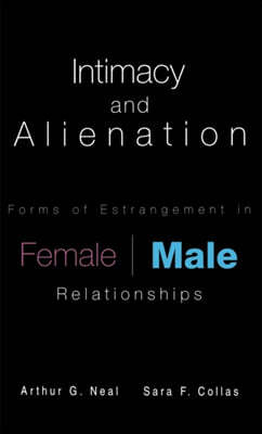 Intimacy and Alienation