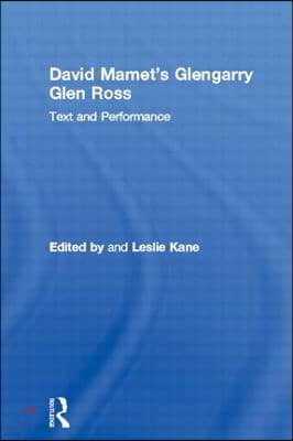 David Mamet's Glengarry Glen Ross