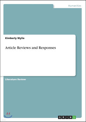 Article Reviews and Responses